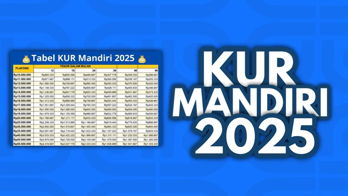 Kredit KUR Mandiri: Untung Ruginya Buat Pelaku UMKM yang Perlu Kamu Tahu